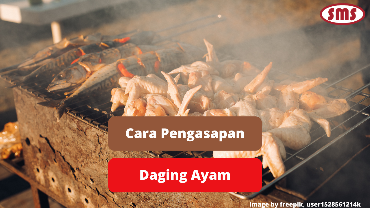 Ketahui Cara Mudah Dalam Pengasapan Daging Ayam